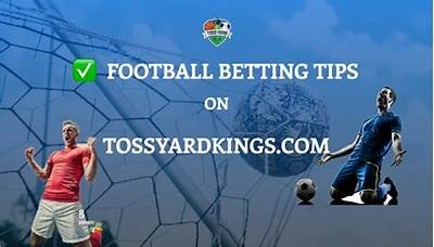 Comprehensive Guide to Successful Football Betting Strategies and Tips